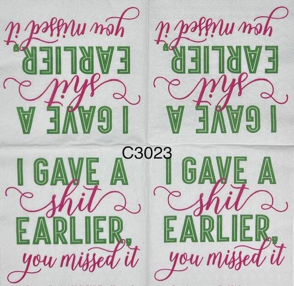 Funny (C3023) - I Gave a Shit Earlier, You Missed It