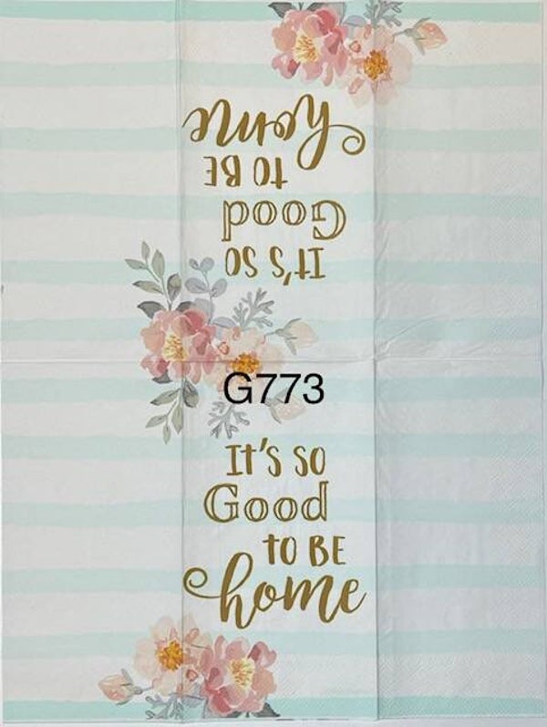 Saying (G773) - It's So Good To Be Home