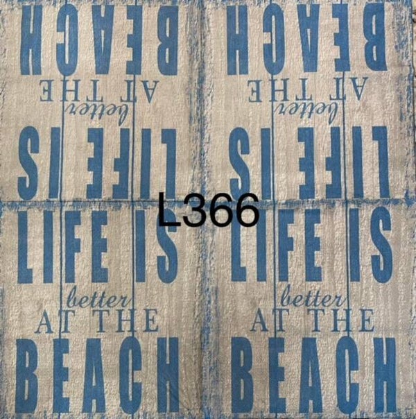 Beach (L366) - Life is Better at the Beach