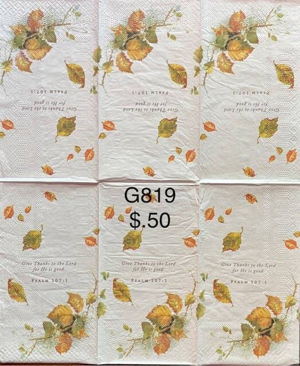Fall (G819) - "Give Thanks to the Lord for He is good" PSALM 107:1