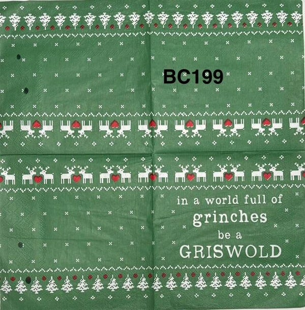 Grinch (BC199) - In a World Full of Grinches, be a Griswold