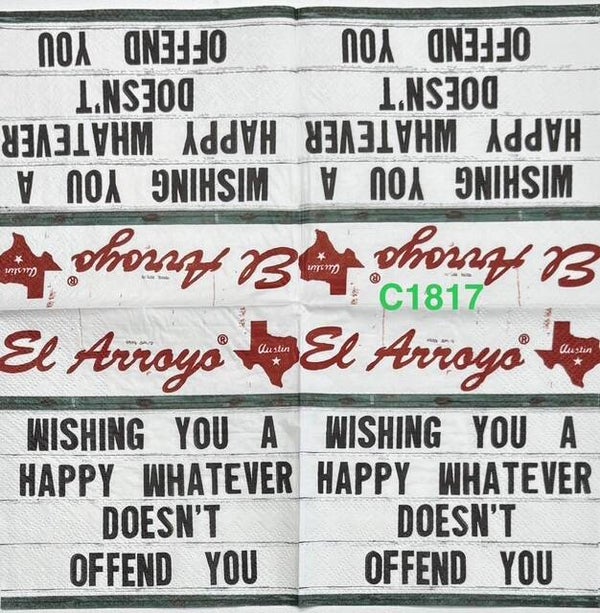 Funny (C1817) - Wishing You a Happy Whatever Doesn't Offend You