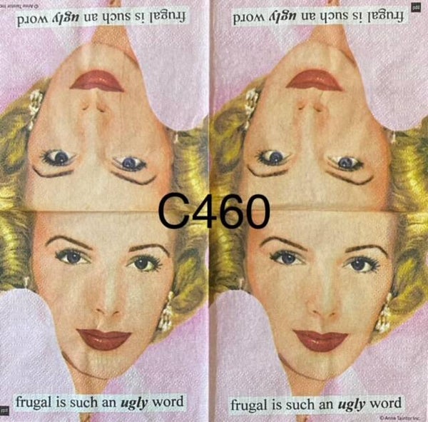 Funny (C460) - Frugal is Such an Ugly Word