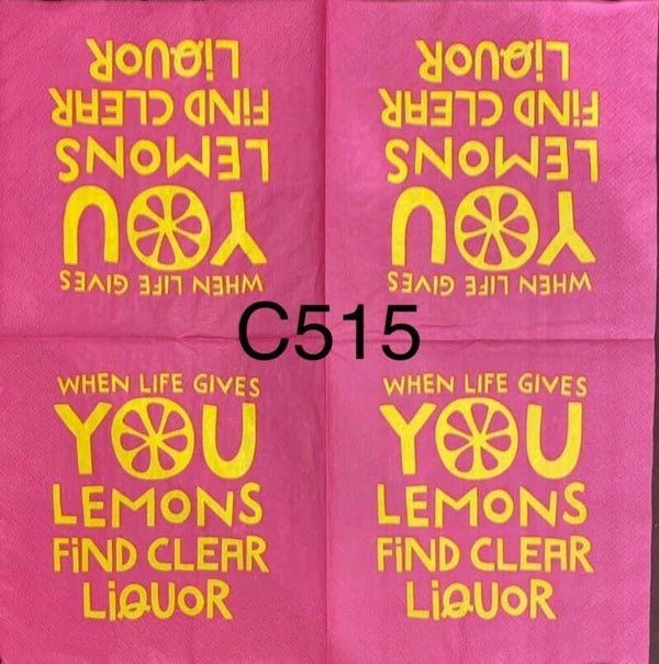 Funny (C515) - When Life Gives You Lemons FInd Clear Liquor