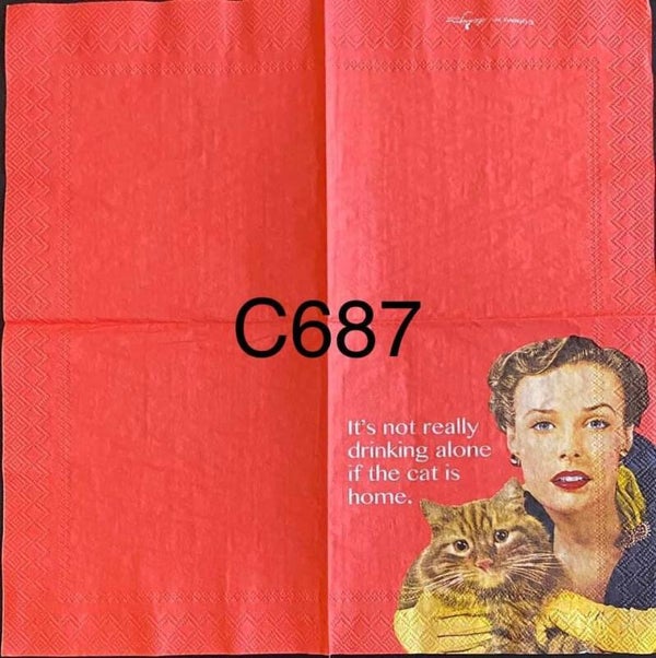 Funny (C687) - It's Not Really Drinking Along if the Cat is Home