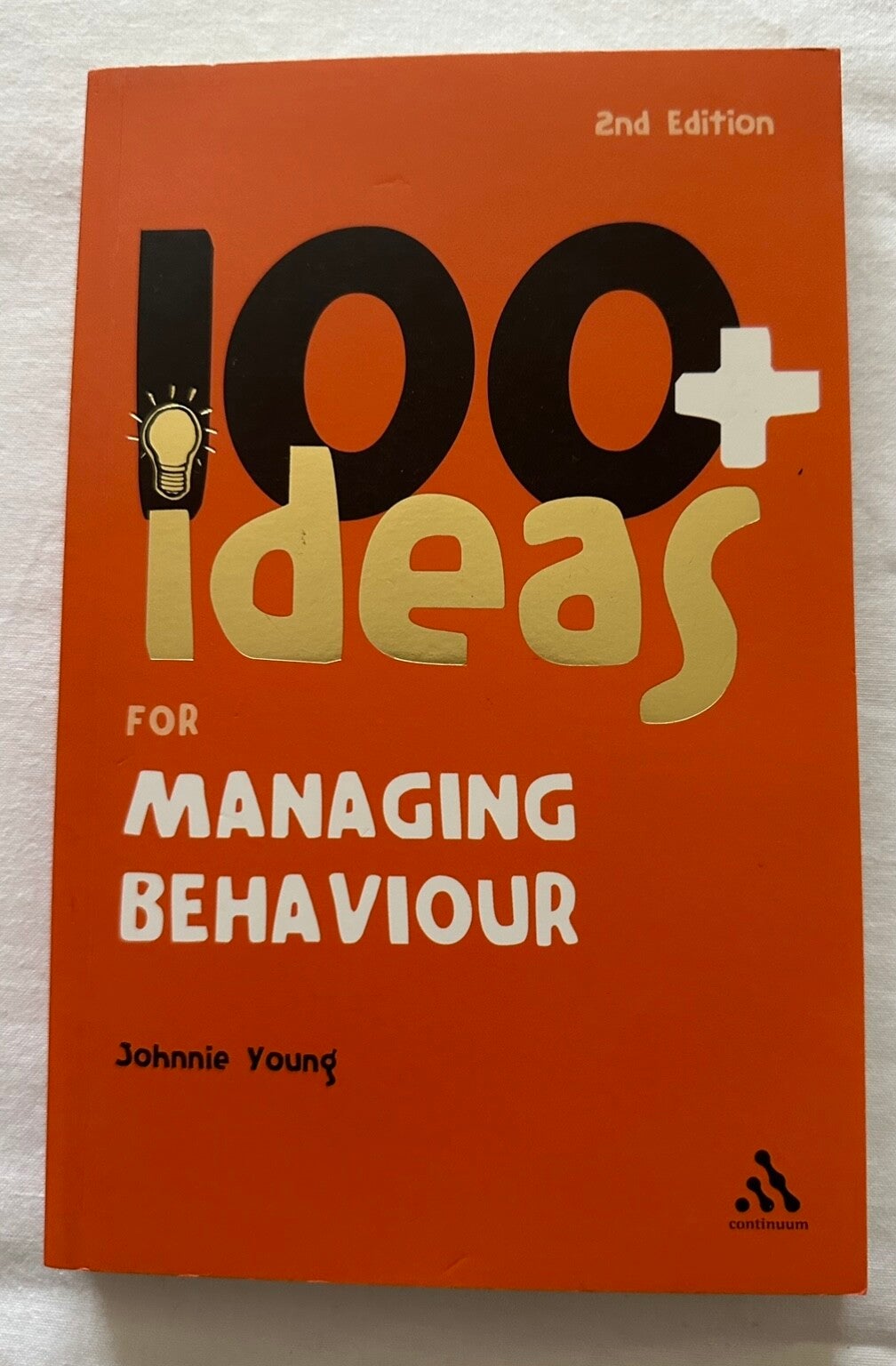 2nd Edition о O+ 'deas FOR MANAGING BEHAVIOUR Johnnie Yound continuum