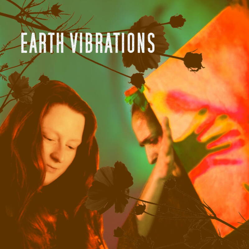 Earth Vibrations Cover - Elly Kellner, Senhora do O, Dyllann