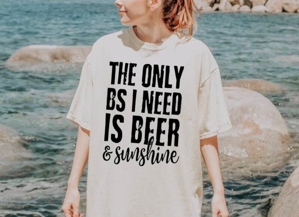The Only BS I Need Graphic T-Shirt
