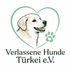 Verlassene Hunde Türkei e.V