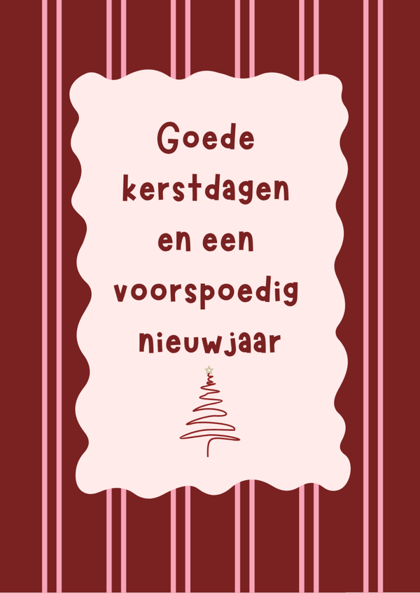 Kerstkaart - Goede kerstdagen - Donkerrood met roze strepen