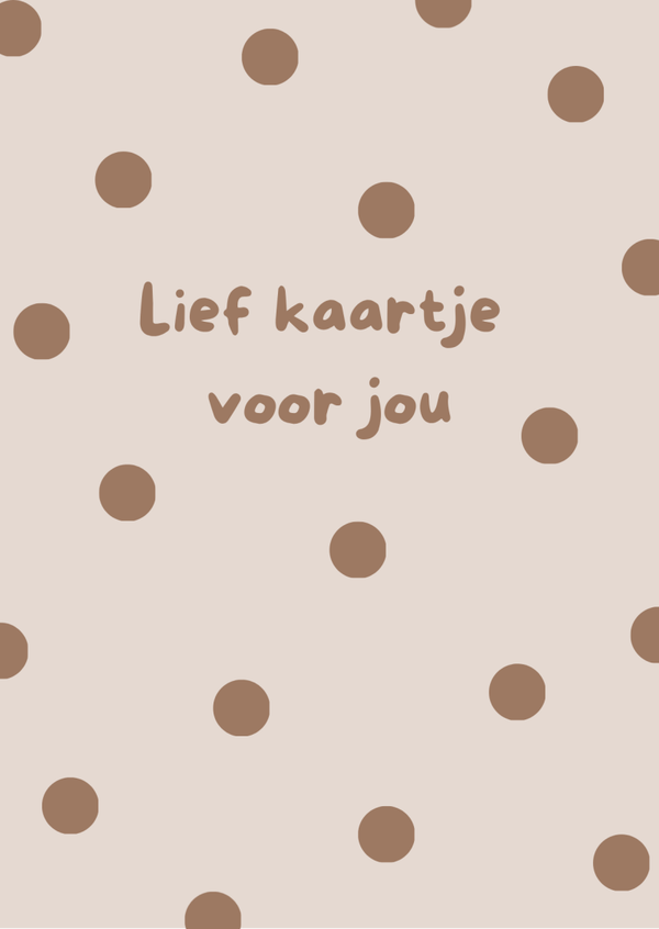 Lief kaartje voor jou - Beige met bruine stippen