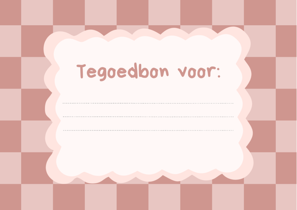 Tegoedbon voor: - Roze ruitjes