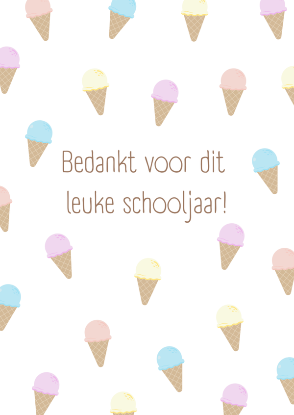 Bedankt voor dit leuke schooljaar - Ijsjes
