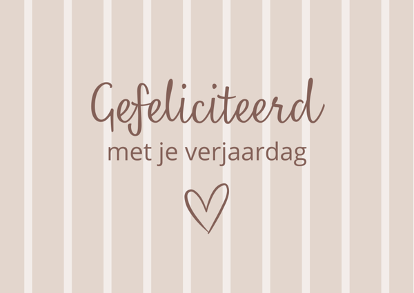 Gefeliciteerd met je verjaardag - Beige strepen - liggend