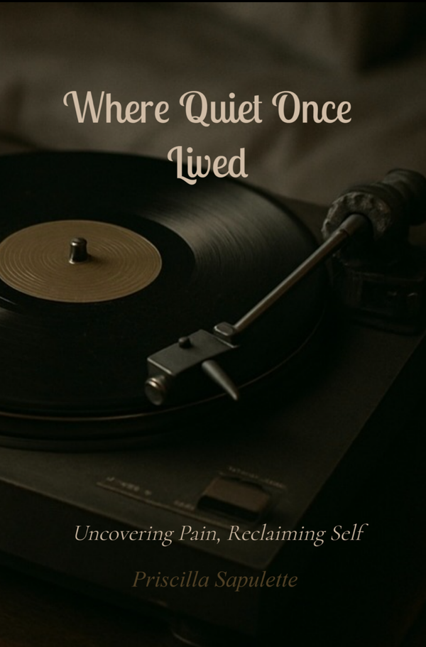 Where Quiet Once Lived