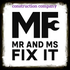 Mr. and Ms. Fix it