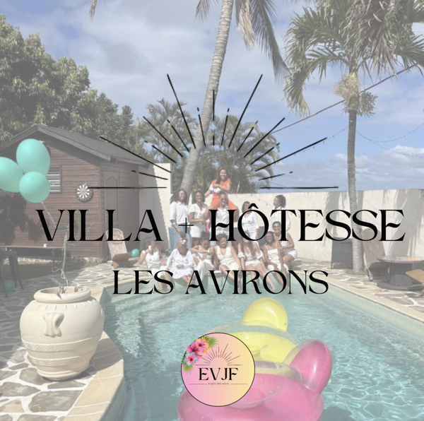 Villa + Hotesse aux Avirons
