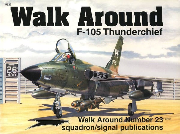 Walk Around 23 F-105 Thunderchief