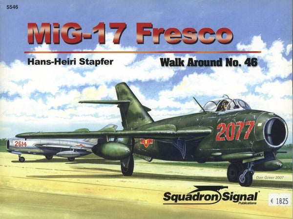 Walk Around 46 Mig-17 Fresco