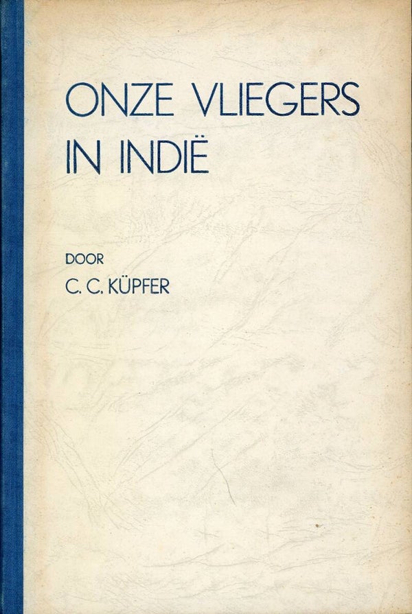 Onze Vliegers in Indië