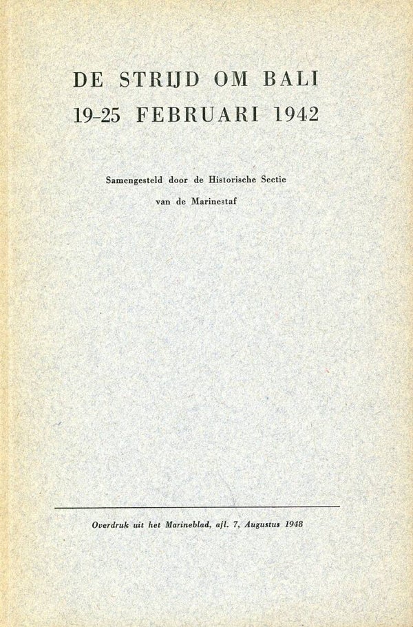 De Strijd om Bali 19-25 Februari 1942