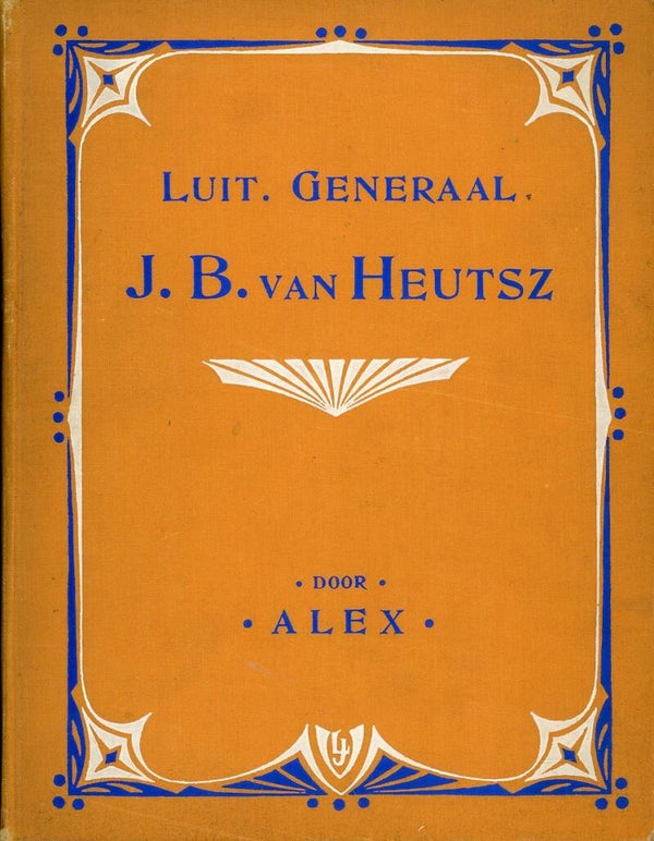Luit. Generaal J.B. van Heutsz
