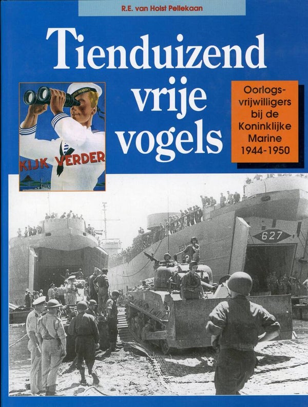 "Tienduizend vrije vogels"  R.E. van Holst Pellekaan.