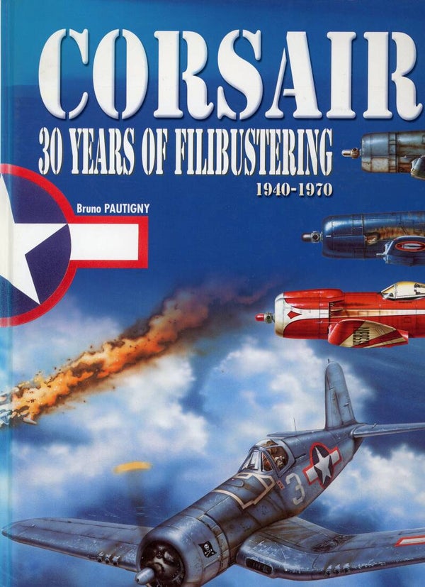 Corsair 30 years of filibustering 1940-1970