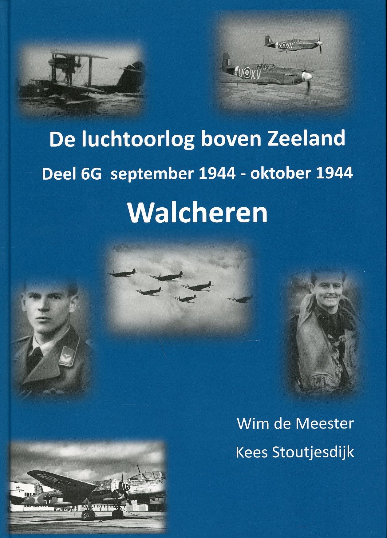De Luchtoorlog boven Zeeland deel 6G