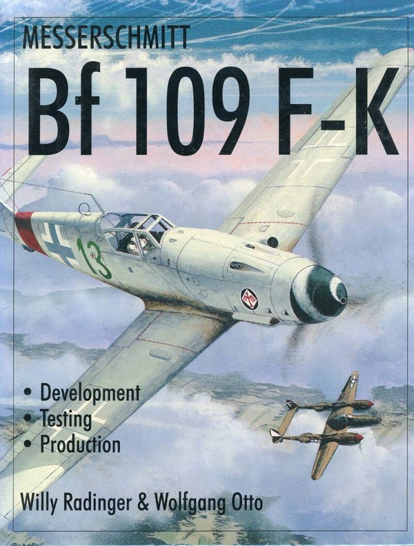 Messerschmitt Bf 109 F-K Willy Radinger & Wolfgang Otto