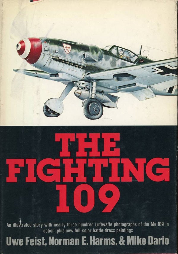 The Fighting 109 Uwe Feist, N. Harms & M. Dario