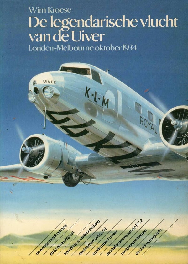 De Legendarische vlucht van de Uiver Wim Kroese