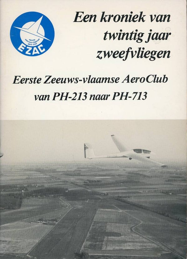 Een Kroniek van twintig jaar zweefvliegen