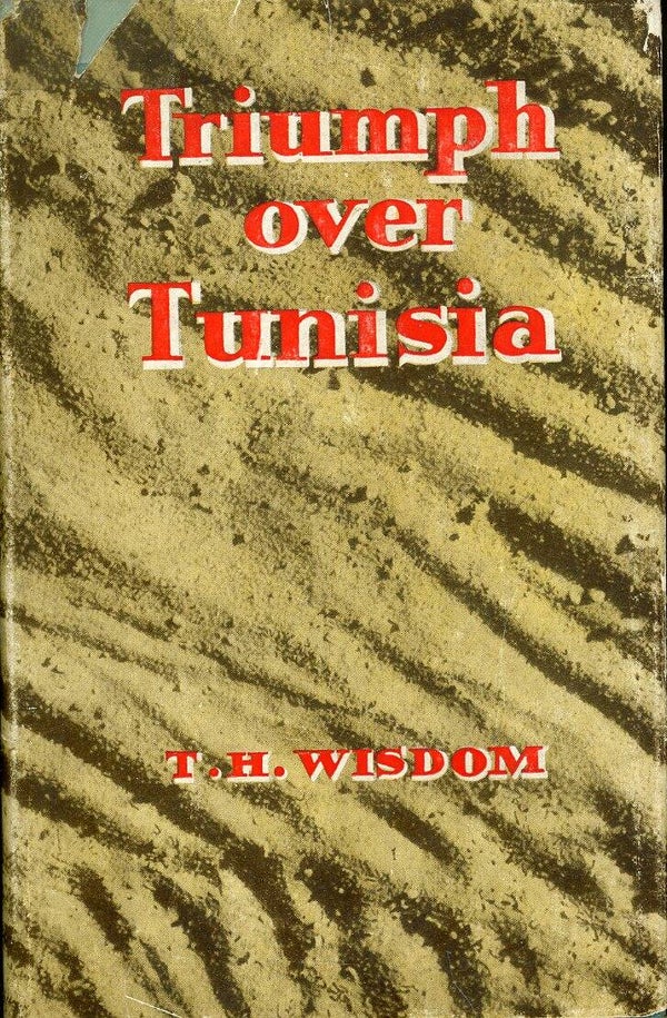 Triumph over Tunisia T.H. Wisdom
