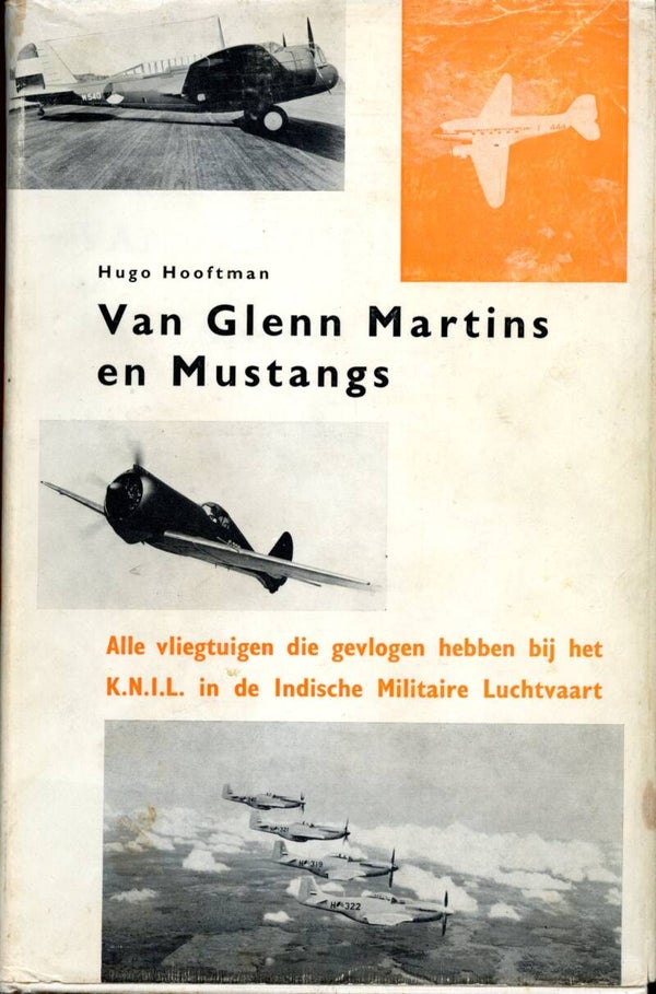 Van Glenn Martins en Mustangs Hugo Hooftman