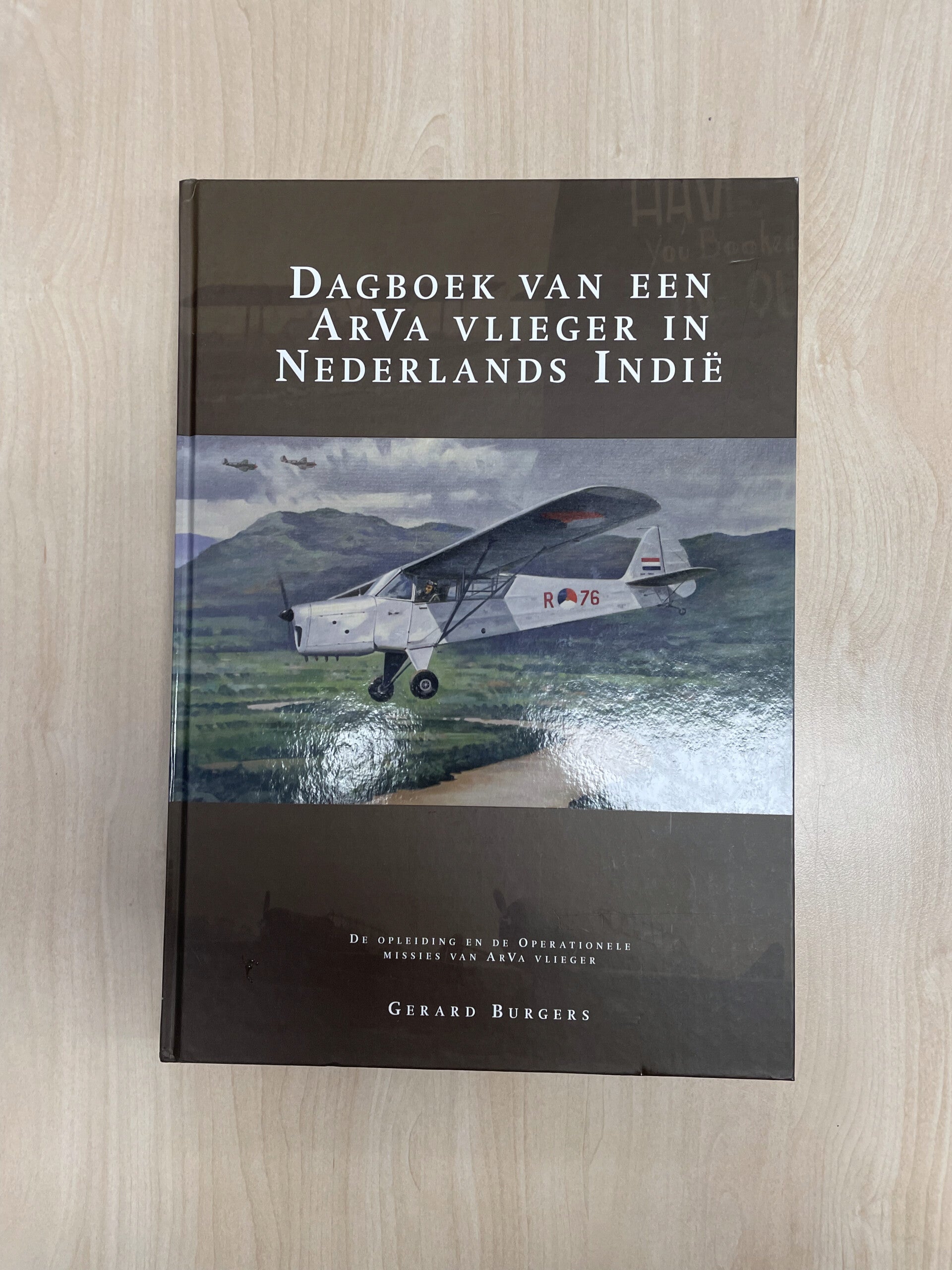 Dagboek van een ARVA vlieger in Nederlands Indie (BESCHADIGD)