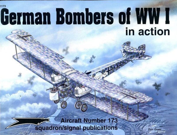 German Bombers of WW I Squadron/Signal 173