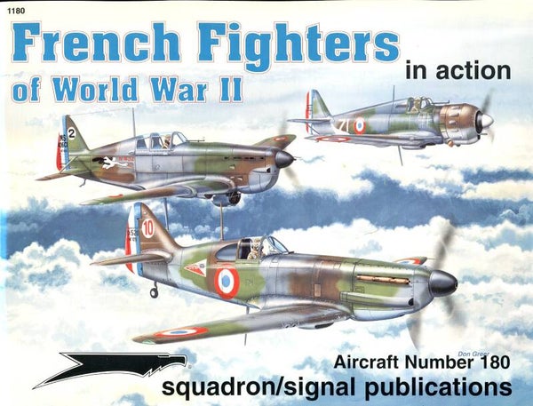 French Fighters WW. II Squadron/Signal 180