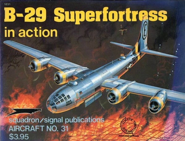 B-29 Superfortress Squadron/Signal 31