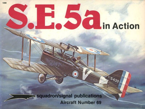 S.E.5a Squadron/signal 69