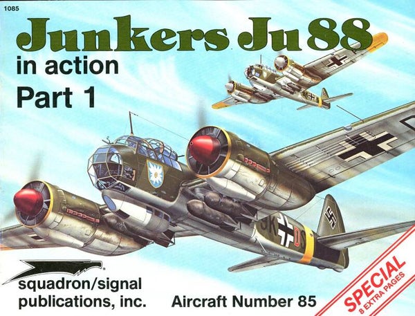 Junkers Ju88 part 1 Squadron/Signal 85