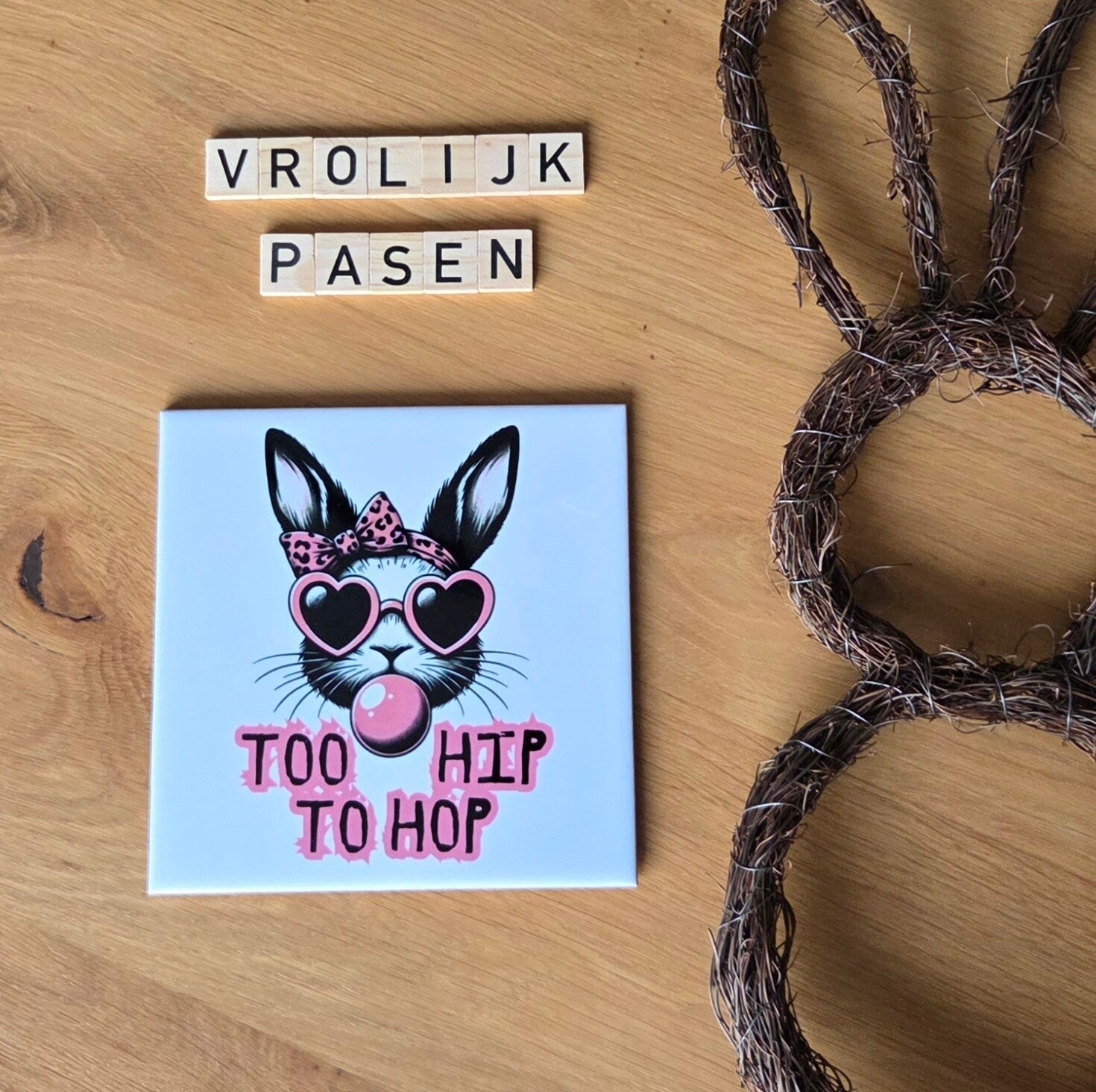 Tegeltje 'too hip to hop'