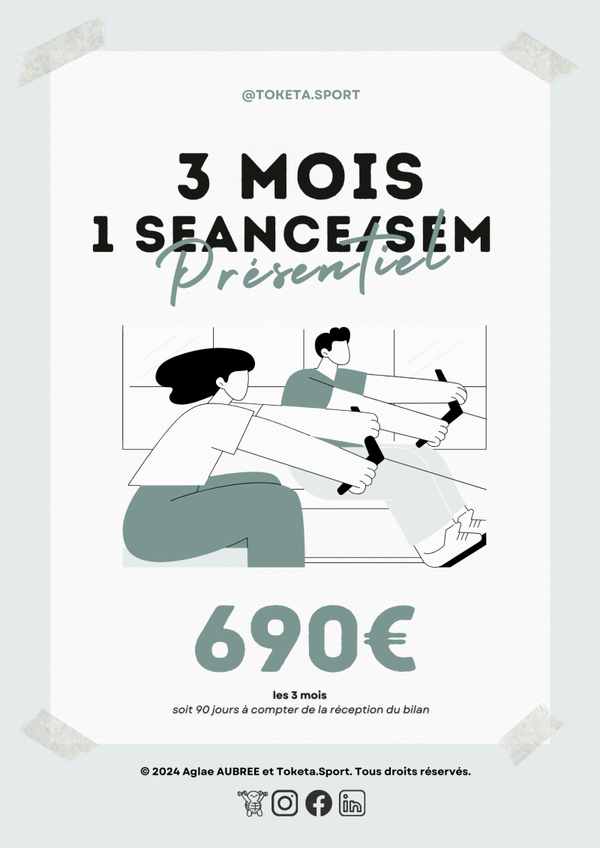 3 mois - 1 séance par semaine