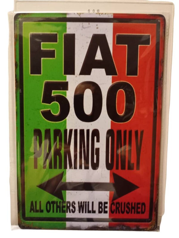 Metaalbord Fiat 500 parking only