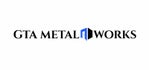 GTA metal Works