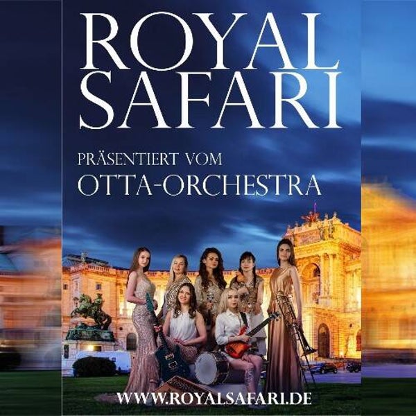 Online-Ticket 04.10.23 ROYAL SAFARI Kaisersaal Erfurt