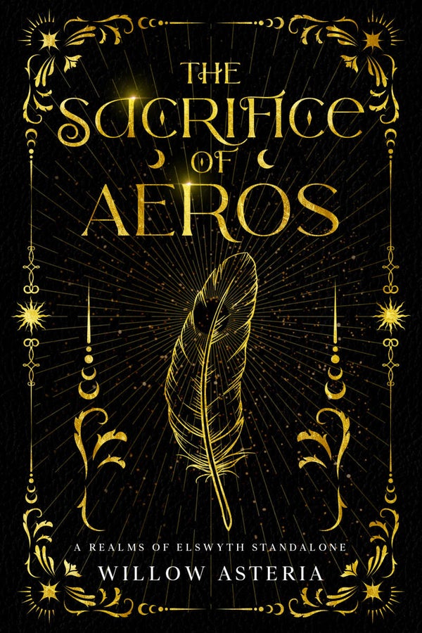 The Sacrifice of Aeros: Signed Paperback