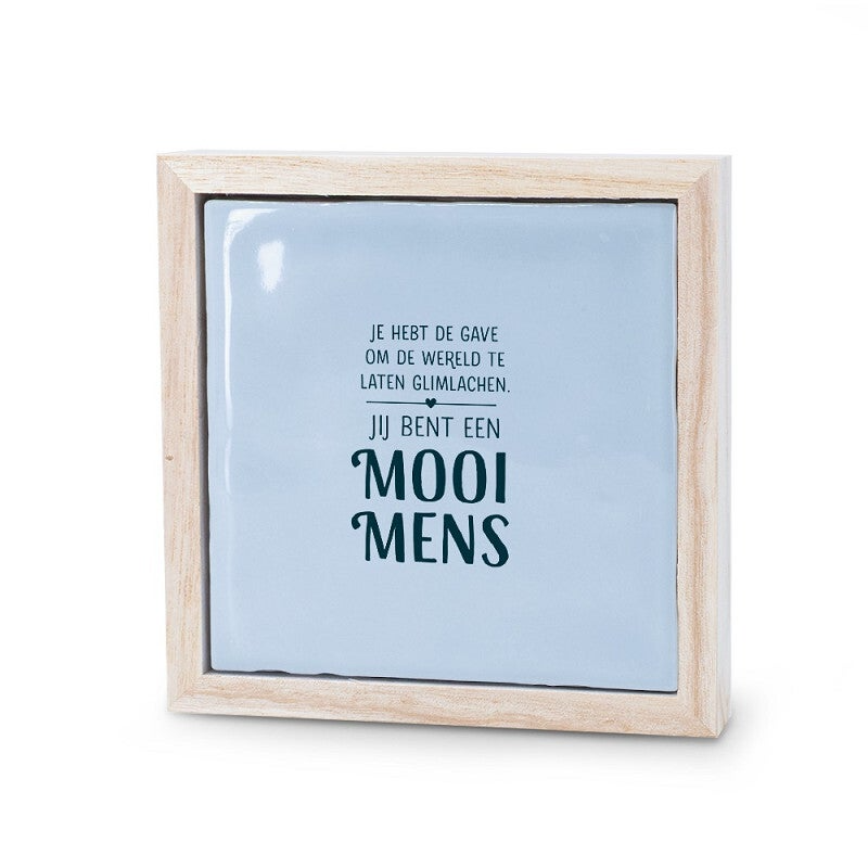 ✨ Keramieken Decoratietegel – “Jij bent een mooi mens” ✨