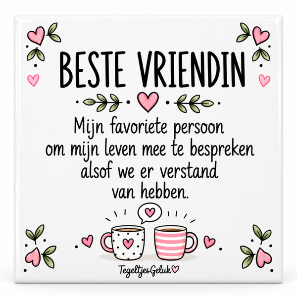 Beste vriendin | Mijn favoriete persoon