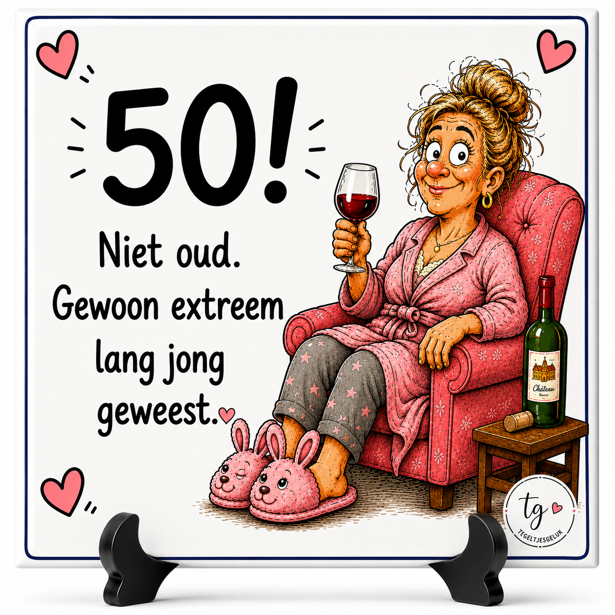 Verjaardag tegeltje- Niet oud, gewoon extreem lang jong geweest (vrouw)
